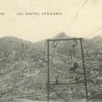 Macédoine 1916, les routes aériennes. CPA de Dorian Tourel, 1S3 Lycée (…)